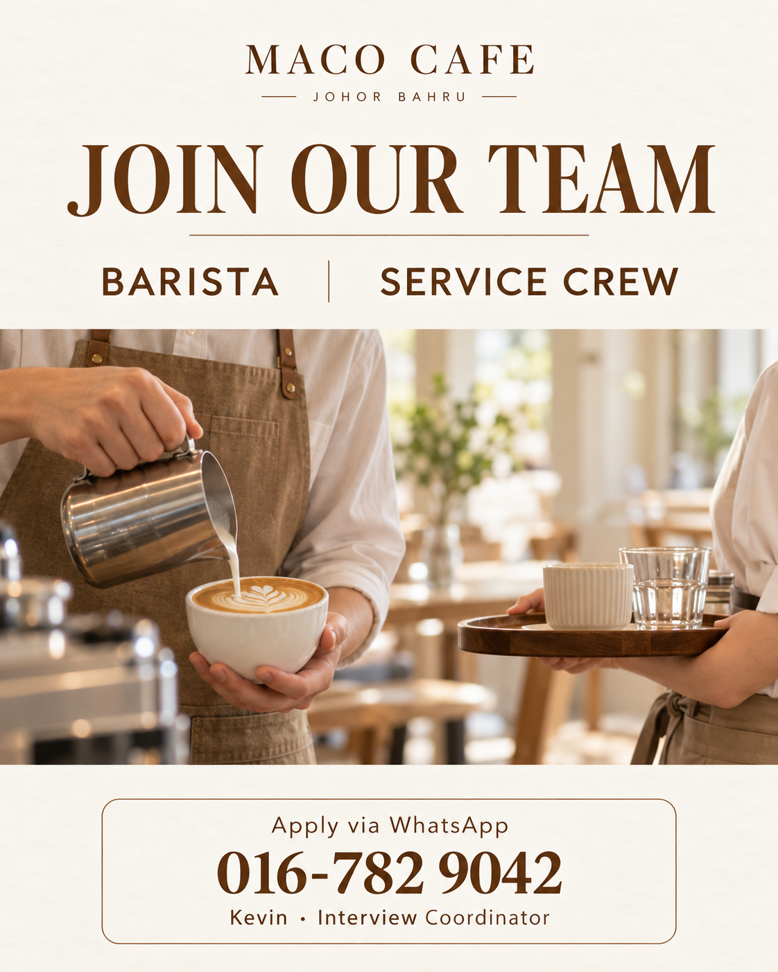 MACO CAFE is hiring full-time Baristas and Service Crew. Contact Kevin at 016-782 9042.